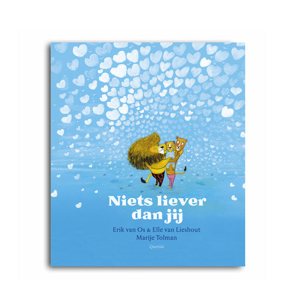 Niets Liever dan Jij by Erik van Os & Elle van Lieshout - Dutch