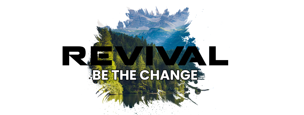 Revival be the change