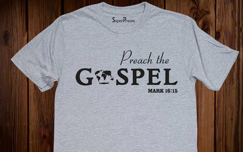 Preach The Gospel T Shirt