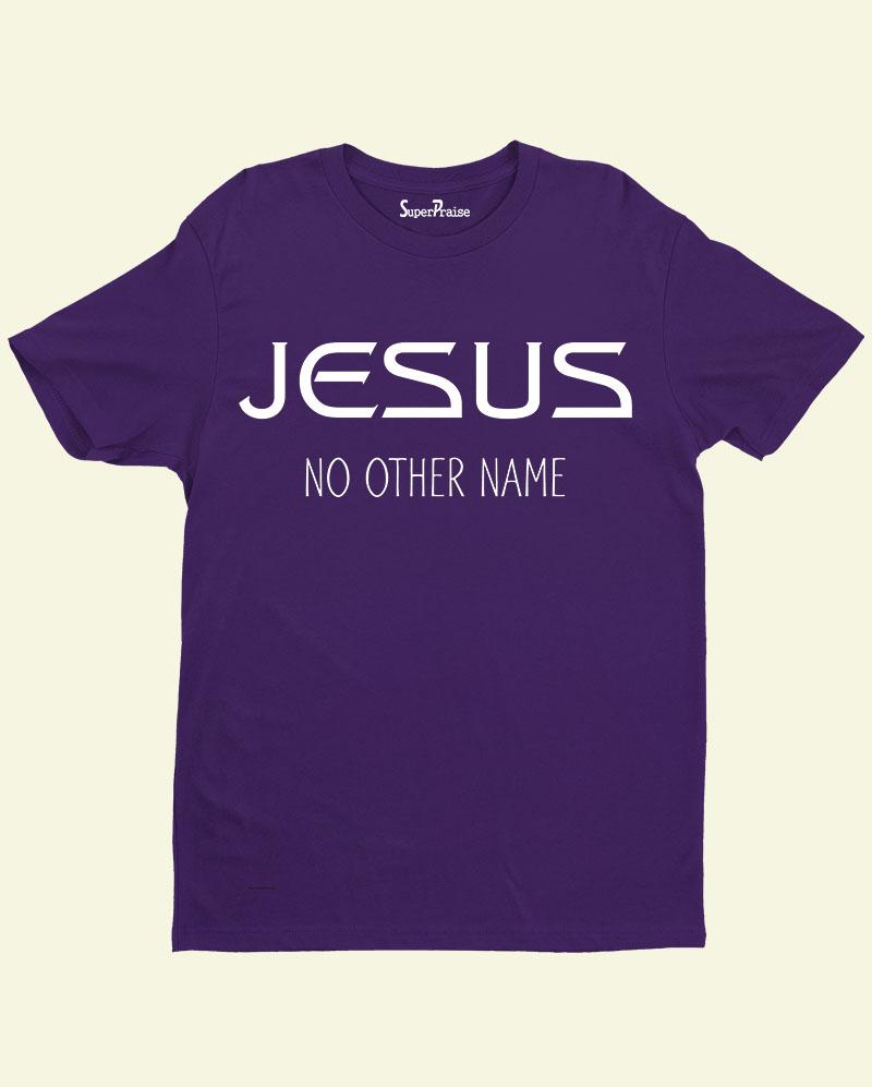 No Other Name Jesus T Shirt