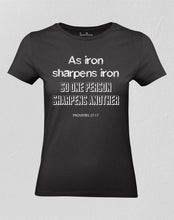 Christian Women T shirt As Iron Sharpens Iron Black tee