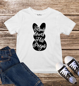 Jesus Loves His Peeps Kids Easter T Shirt