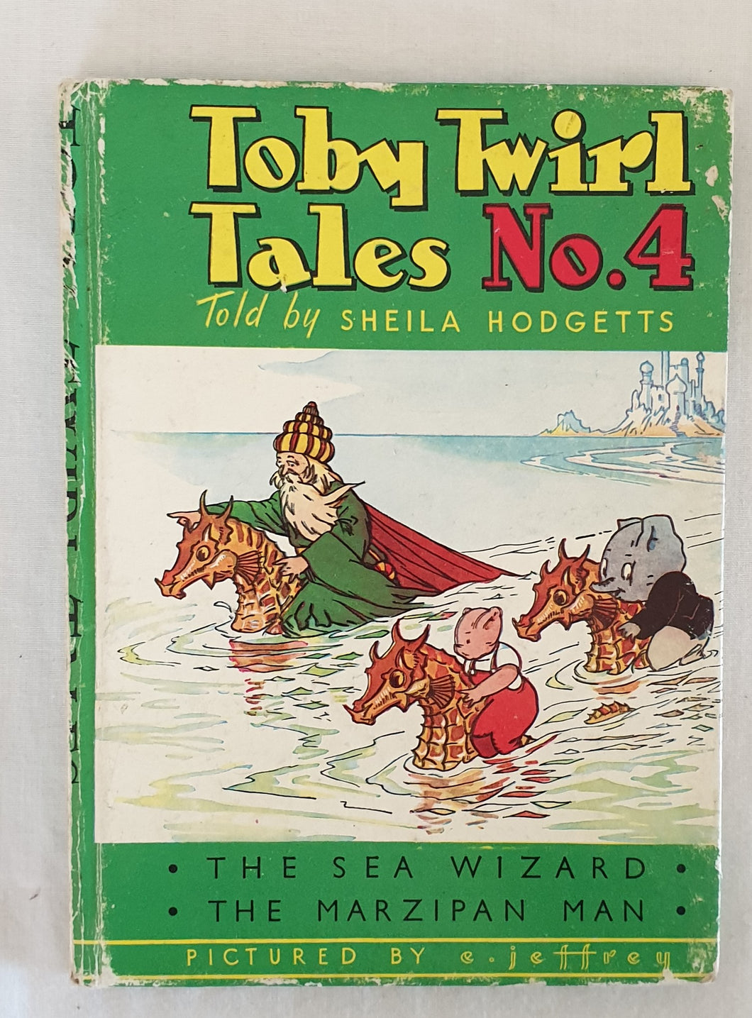 Toby Twirl Tales No. 4 by Sheila Hodgetts – Morgan's Rare Books