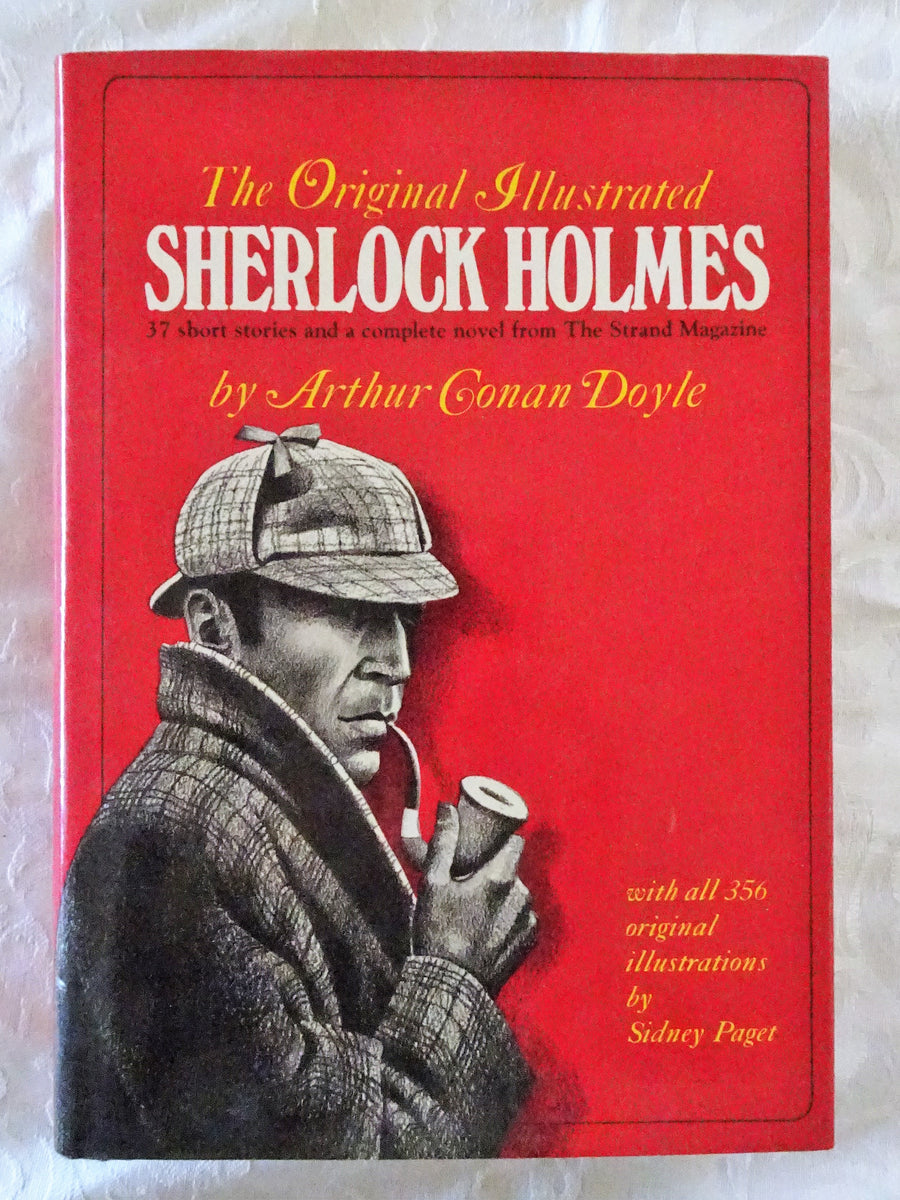 The Original Illustrated Sherlock Holmes by Arthur Conan Doyle – Morgan