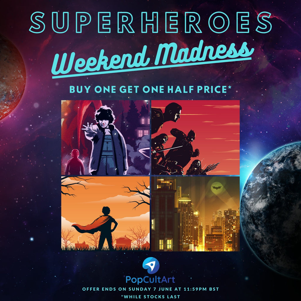 Superheroes Weekend Madness Sale | June | PopCultArt