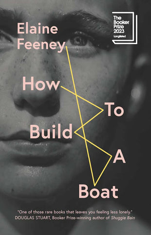 Book Cover for How to Build a Boat by Elaine Feeney