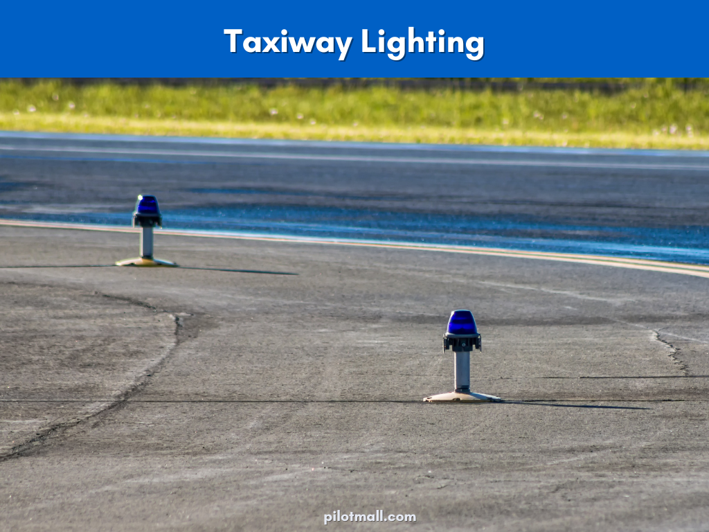 Airport Taxiway Lighting - Pilot Mall