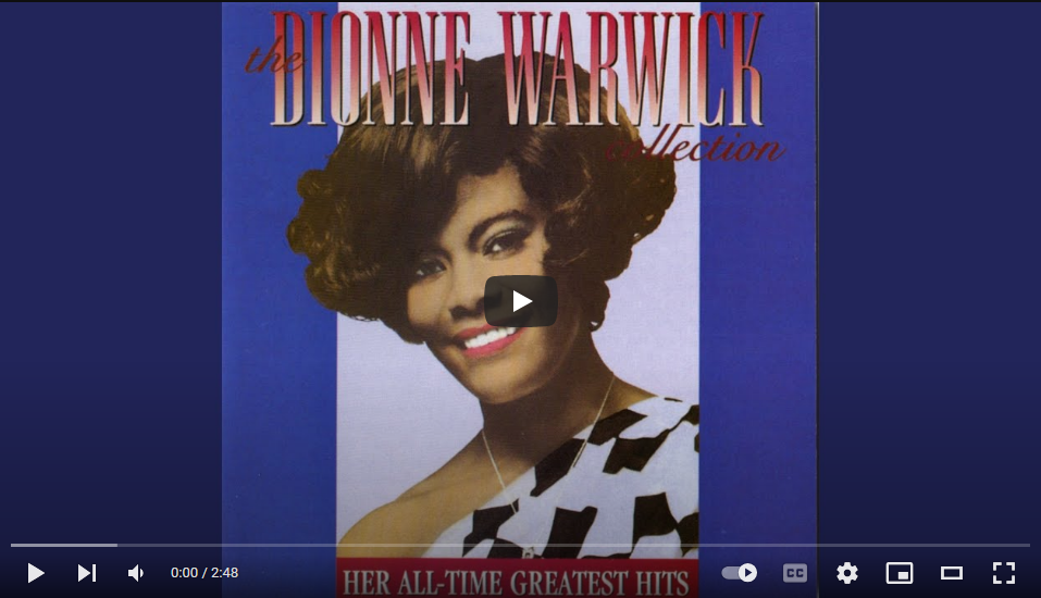 "Trains and Boats and Planes” by Dionne Warwick