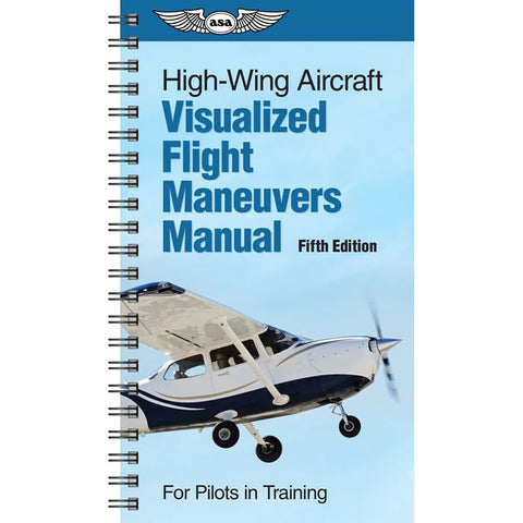Manual de maniobras visuales de vuelo Libro de ala alta