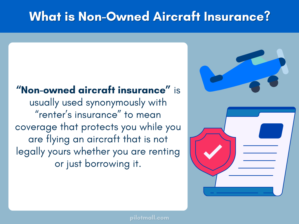 ¿Qué es el seguro de aeronaves no propias? - Pilot Mall
