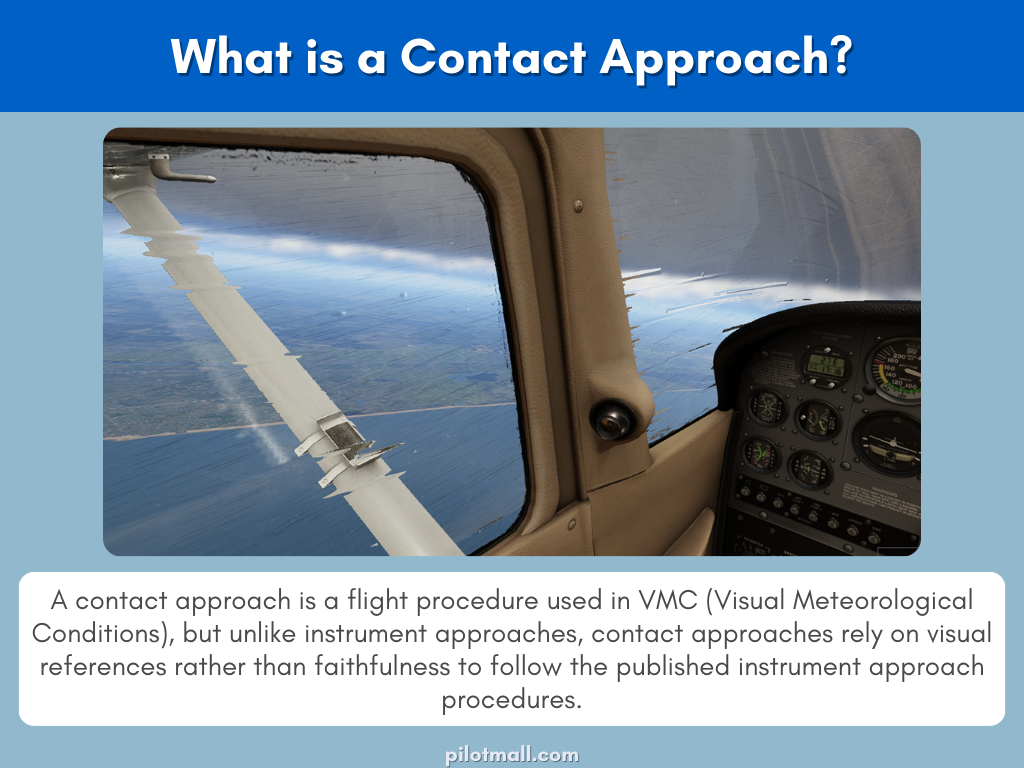 What is a Contact Approach - Pilot Mall