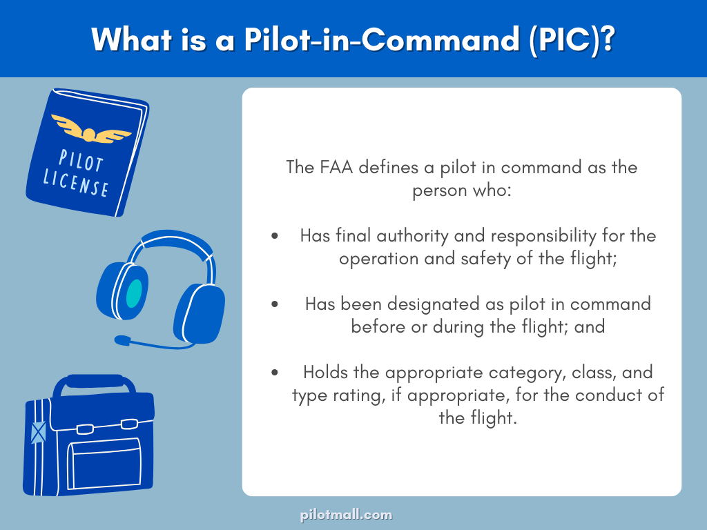 What is a Pilot in Command (PIC)?