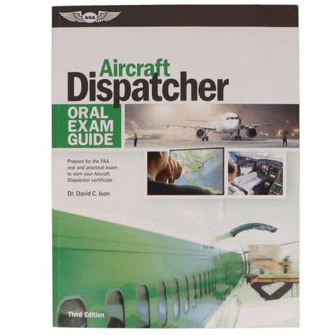ASA oral Exam Aircraft Dispatcher