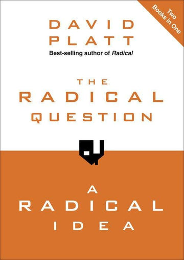 The Radical Question & The Radical Idea