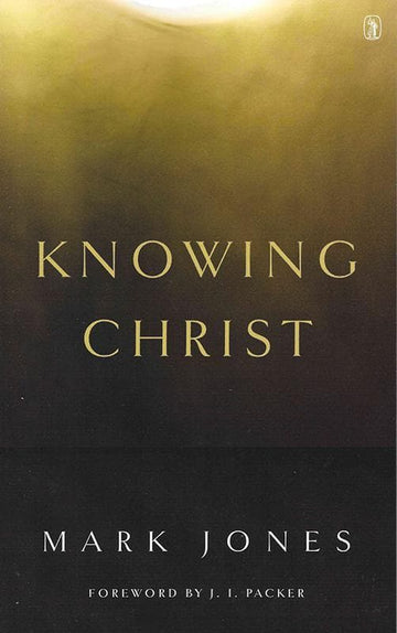 Knowing Christ