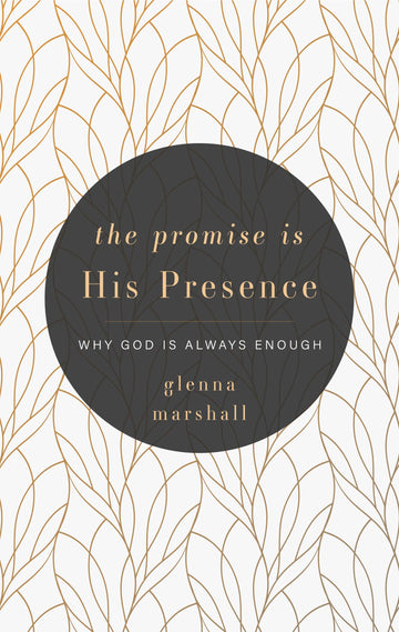 The Promise is His Presence