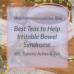 Best Teas for IBS Blog