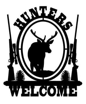 Hunters Welcome Sign
