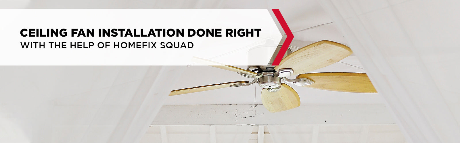 Services Ceiling Fan Installation Homefix Online