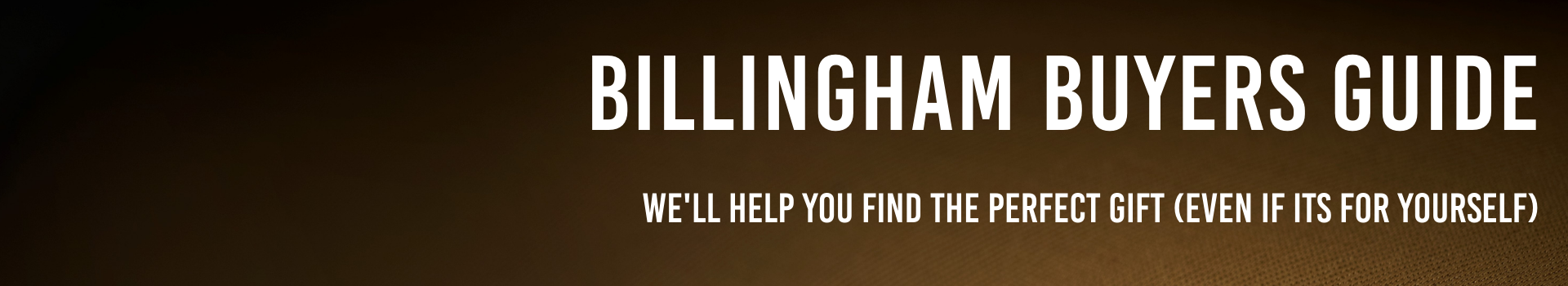 Billingham Buyer's Guide