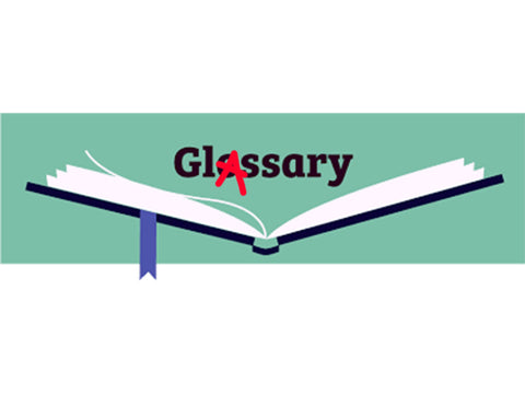 Glassery of Terms