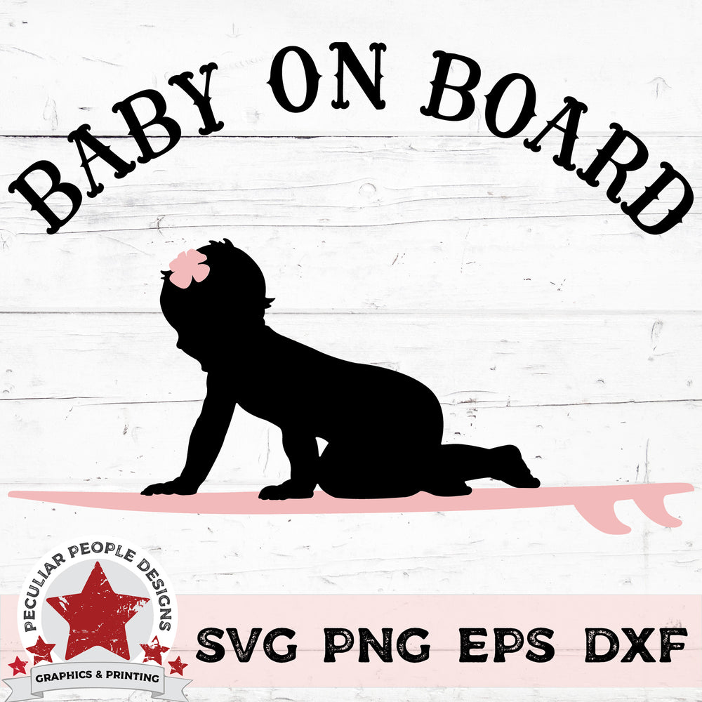 Download Baby On Board Surfer Girl Commercial Use Svg Car Decal Cut Files Peculiar People Designs