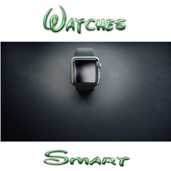 - Smart Watches -