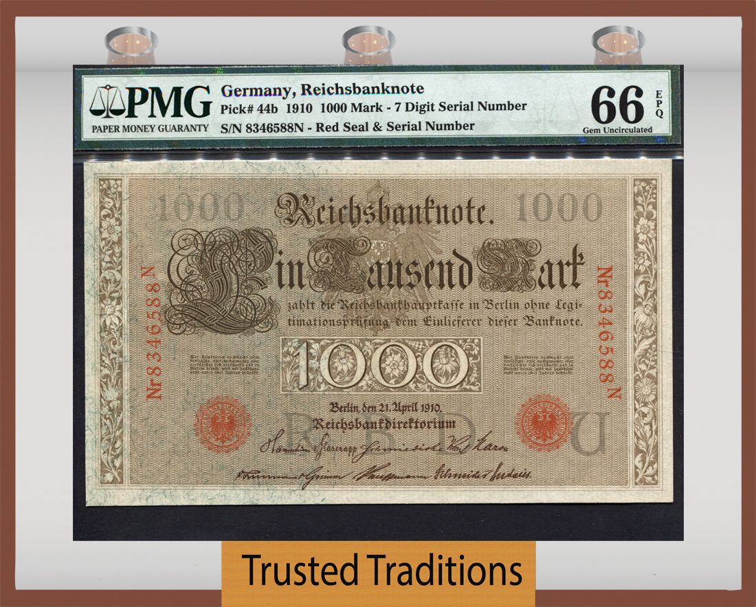 TT PK 0044b 1910 GERMANY 1000 MARK PMG 66 EPQ GEM UNCIRCULATED NONE FI –  Trusted Traditions
