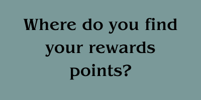 Where do you find your rewards points?
