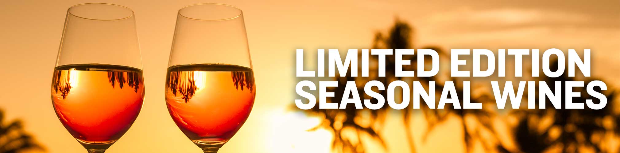 Limited Release Seasonal Wines