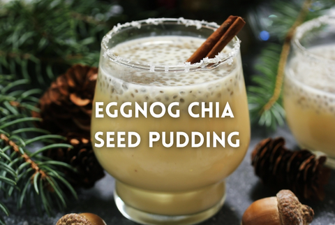 eggnog chia seed pudding