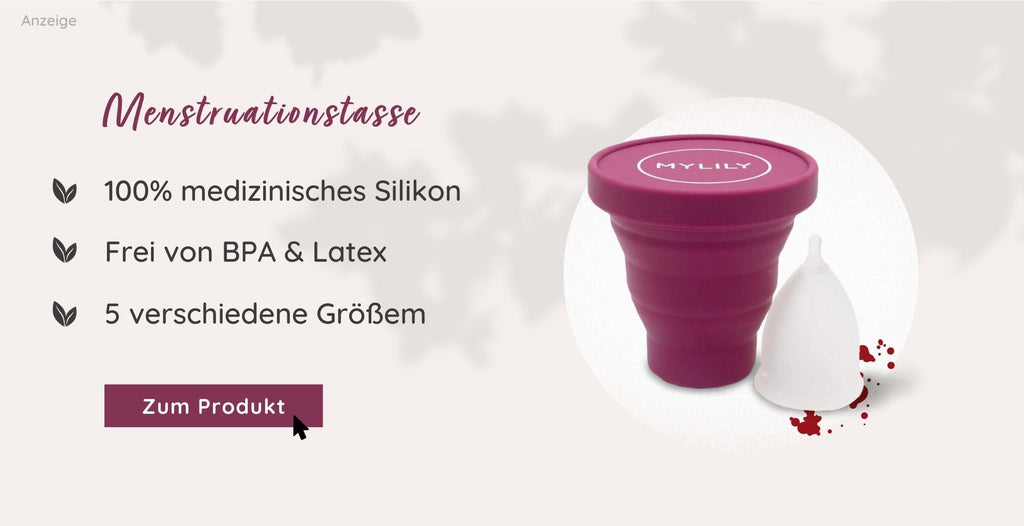 Die MYLILY Menstruationstasse für eine hygienische und nachhaltige Periode