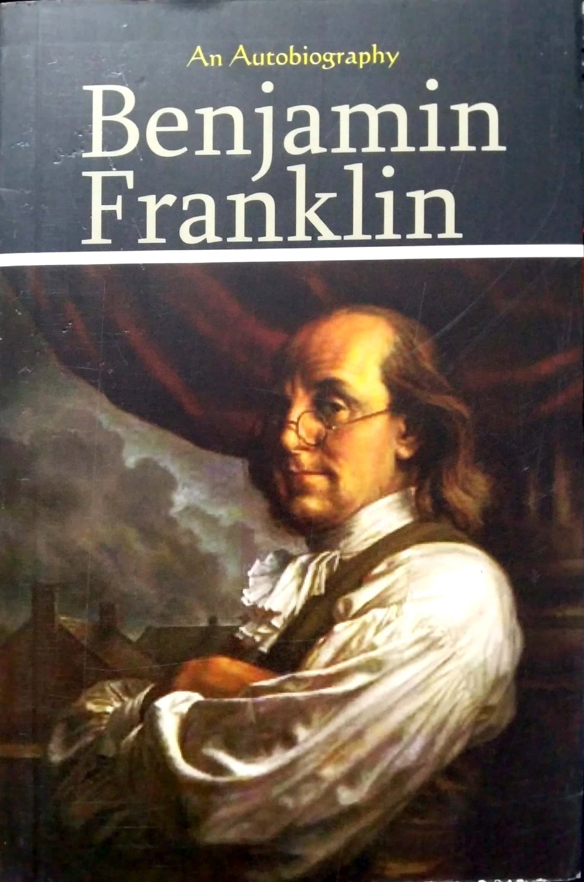 the autobiography of benjamin franklin book