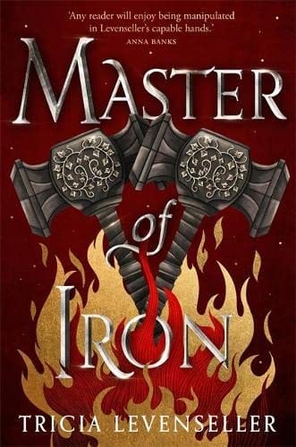 Buy Master of Iron (Bladesmith, #2) Book Online at Low Prices in India Book Prakash Books 9781782693666