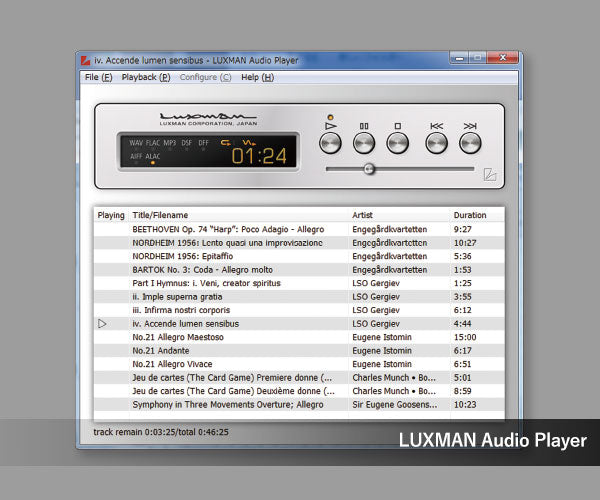 For playing back music from a PC, we recommend our LUXMAN Audio Player application. This software supports FLAC, ALAC, WAV, AIFF, MP3, DSF and DSDIFF files.