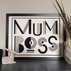 Mum boss print