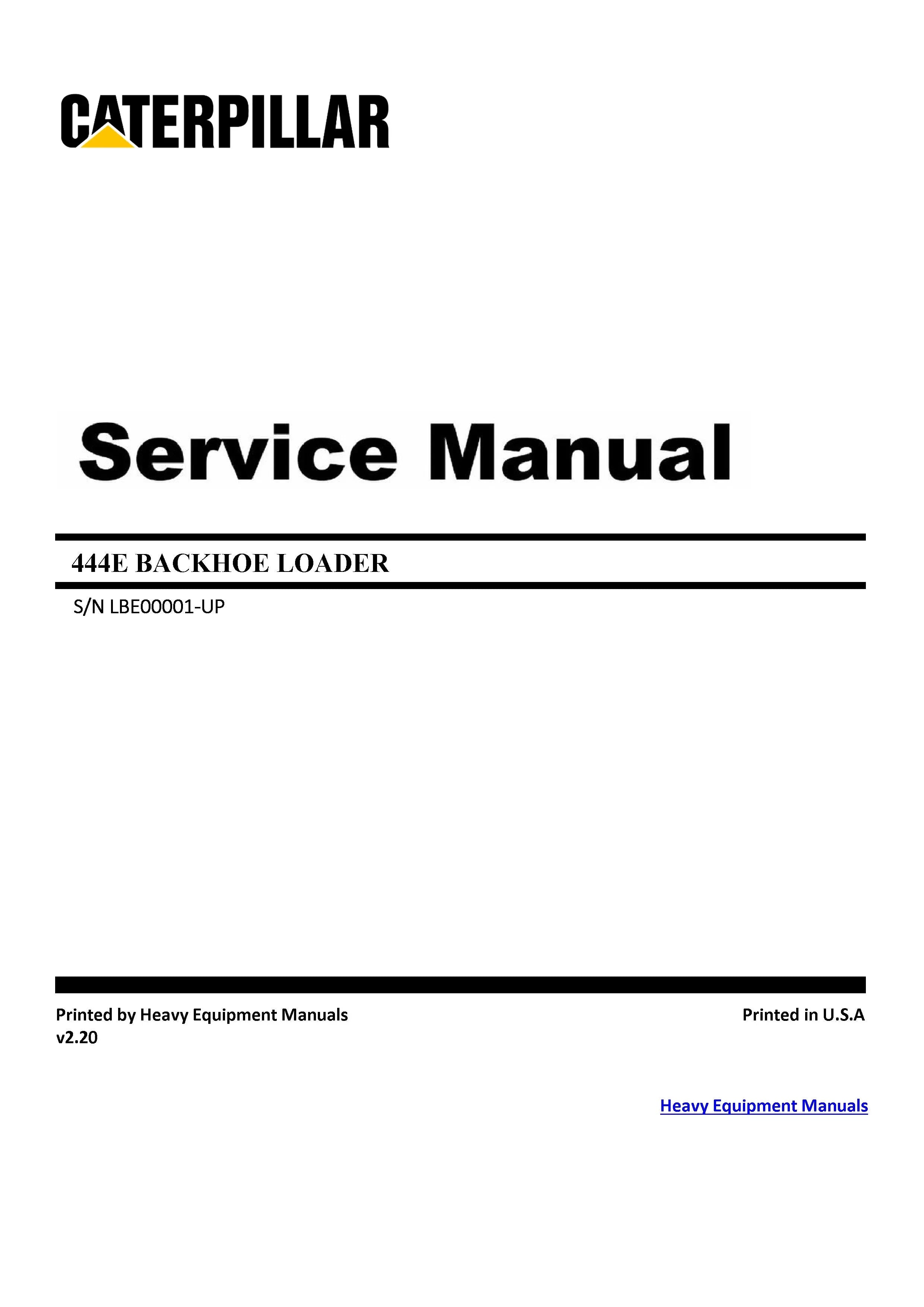 DOWNLOAD CATERPILLAR 444E BACKHOE LOADER SERVICE REPAIR MANUAL LBE