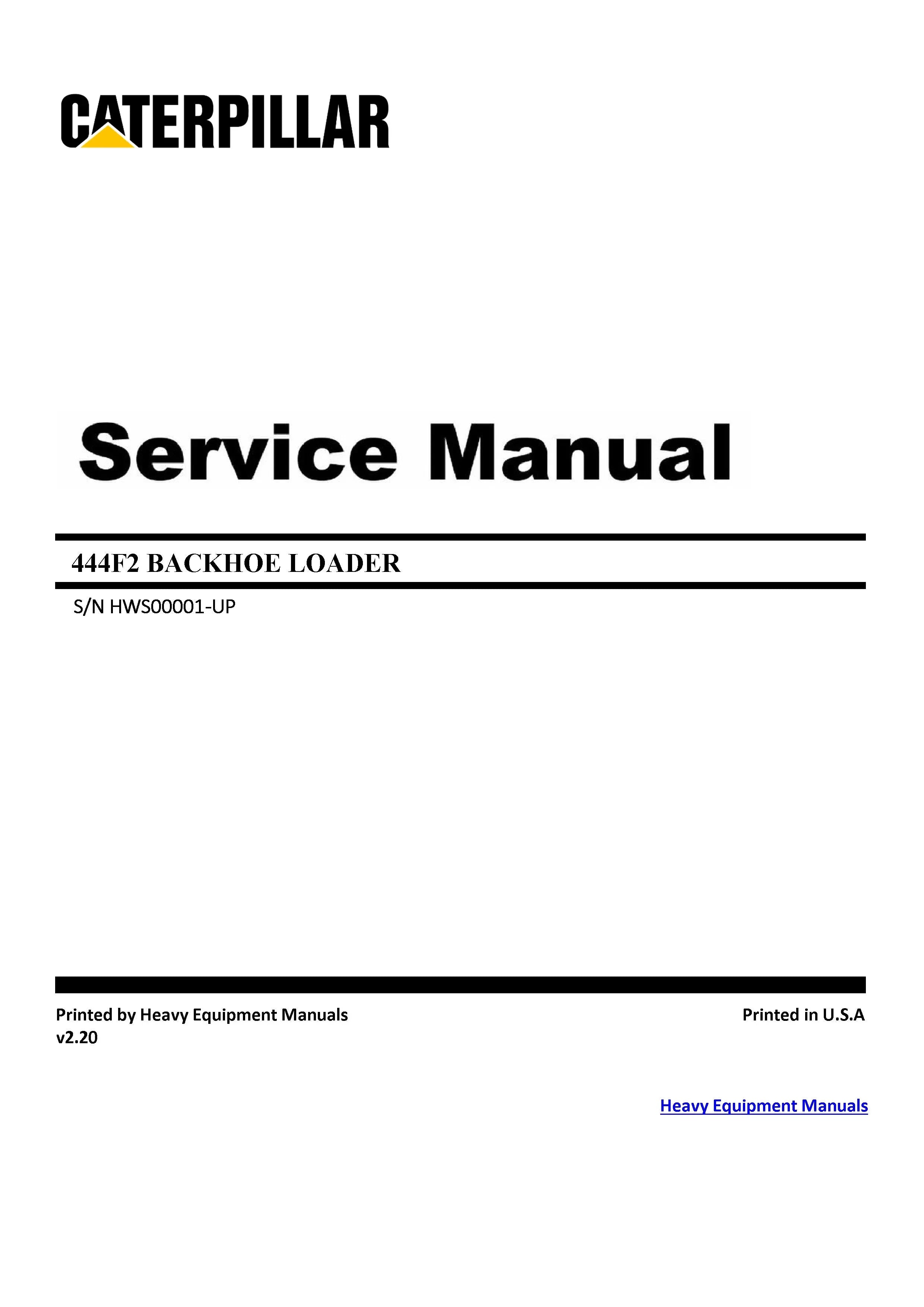 DOWNLOAD CATERPILLAR 444F2 BACKHOE LOADER SERVICE REPAIR MANUAL HWS