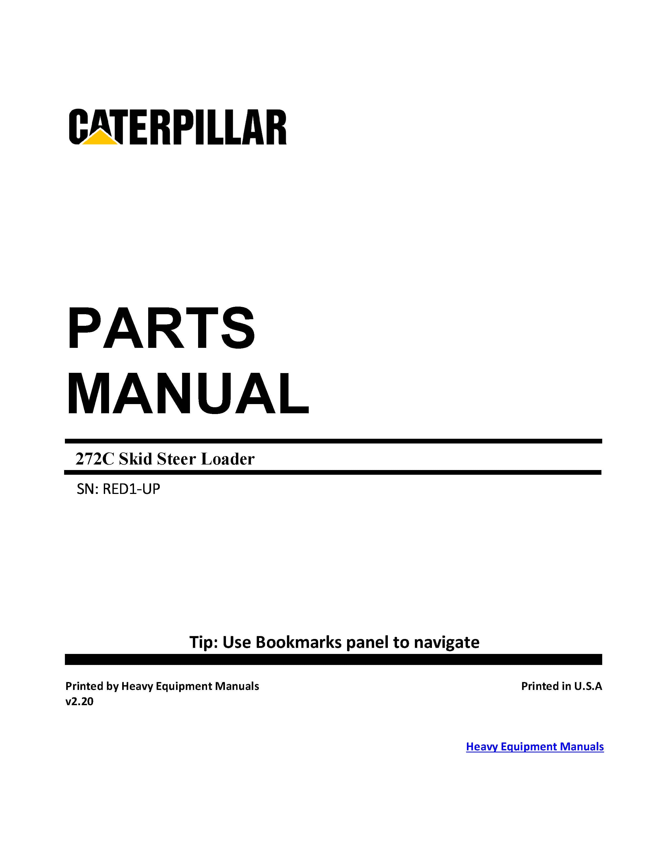 Caterpillar 272C Skid Steer Loader Parts Manual RED00001-UP