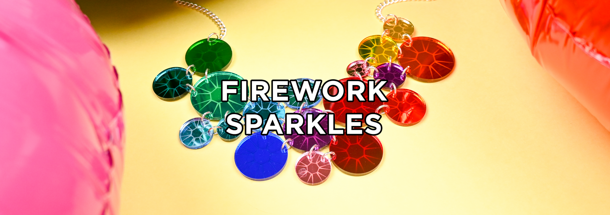 BACK WITH A BANG: Firework Sparkles
– Tatty Devine