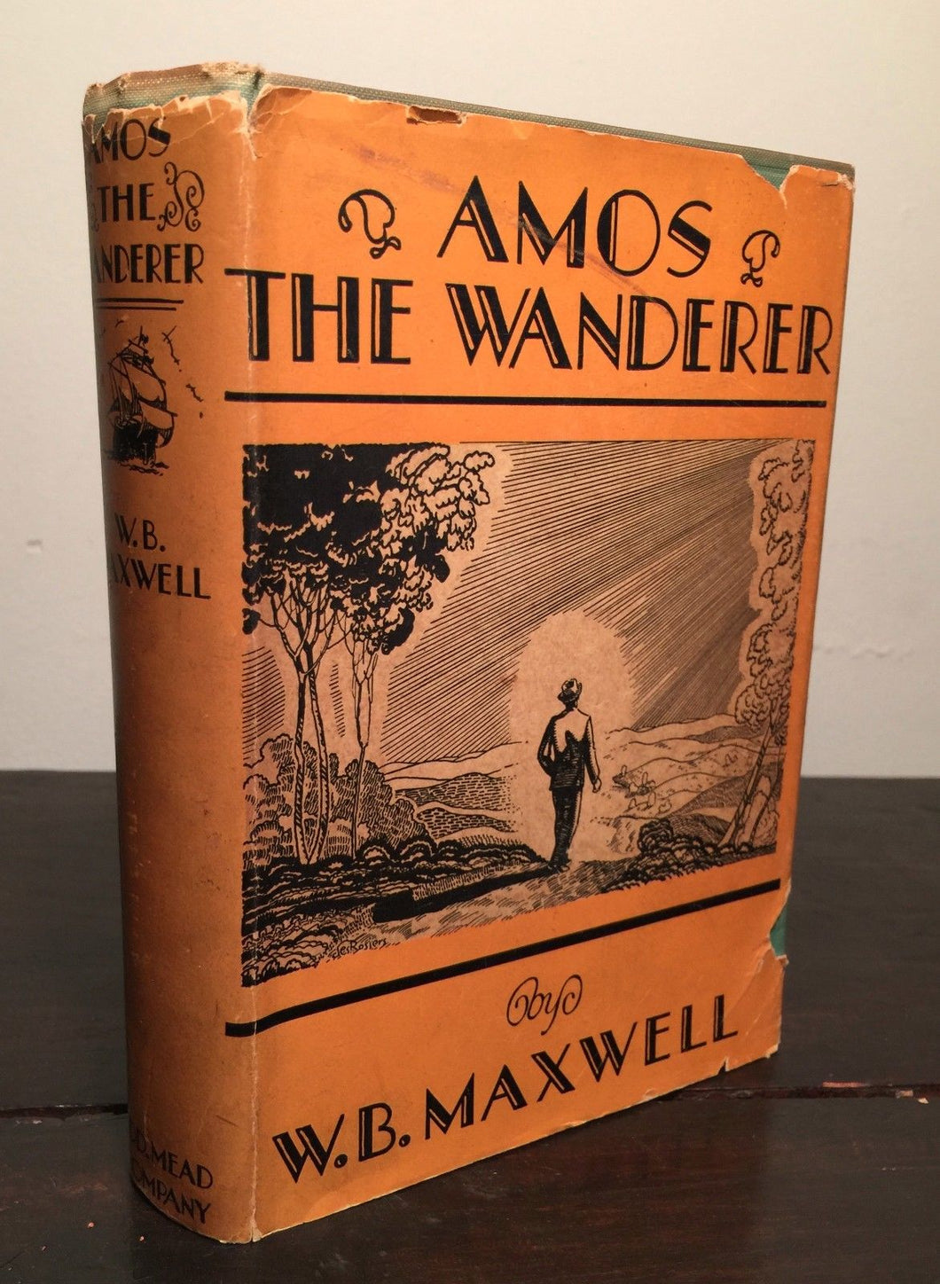 AMOS THE WANDERER by W.B. Maxwell, First Edition 1932 HC/DJ