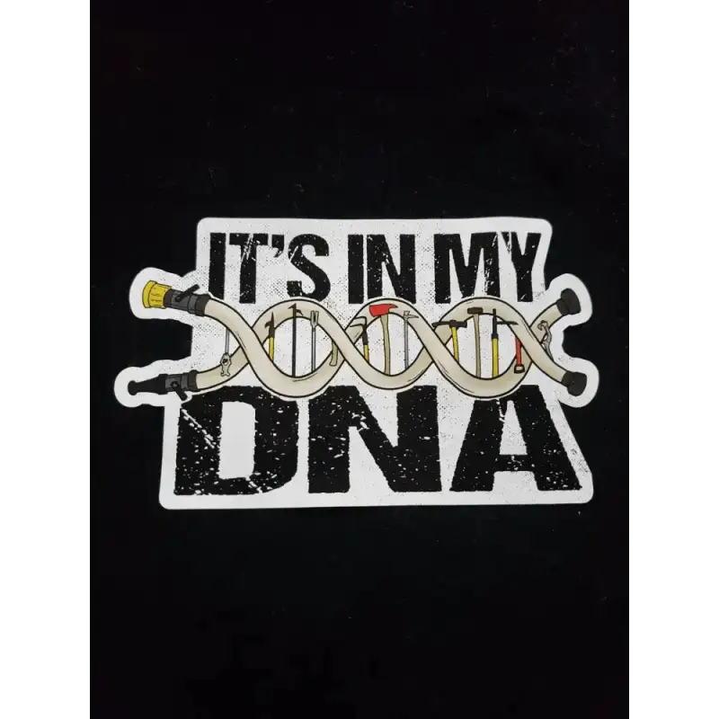 It's in my DNA