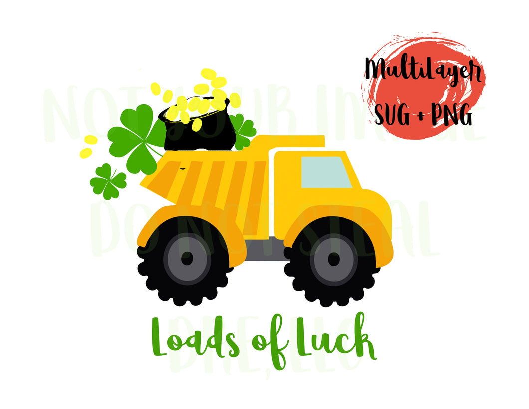 Download Loads Of Luck Svg Loads Of Luck Dump Truck Svg Kid St Patricks Da Dre Llc