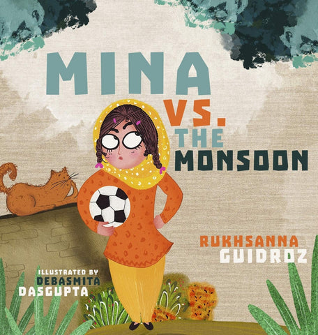 Football Books For 6 Year Olds - Mina vs The Monsoon