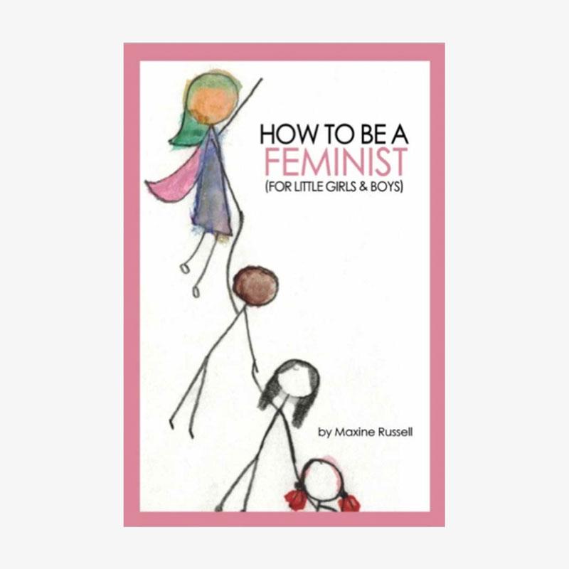 Towel & Book Gift Pack - How to be a Feminist (For Little Girls and Boys)