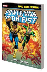 POWER MAN IRON FIST EPIC COLLECT TP HEROES FOR HIRE NE cover