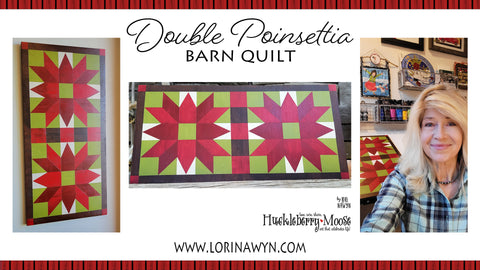 Lori Nawyn MadeTV Double Poinsettia Barn Quilt