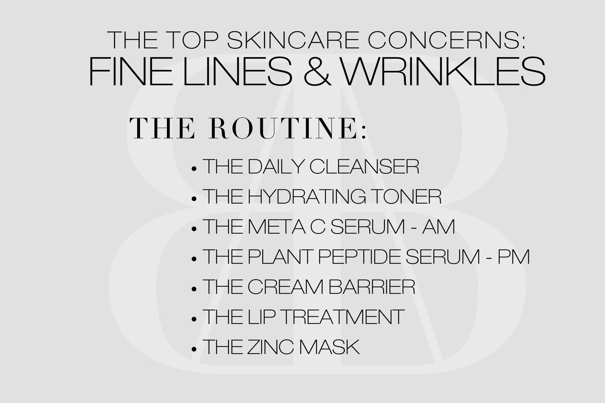 THE ROUNTINE: FINE LINES & WRINKLES