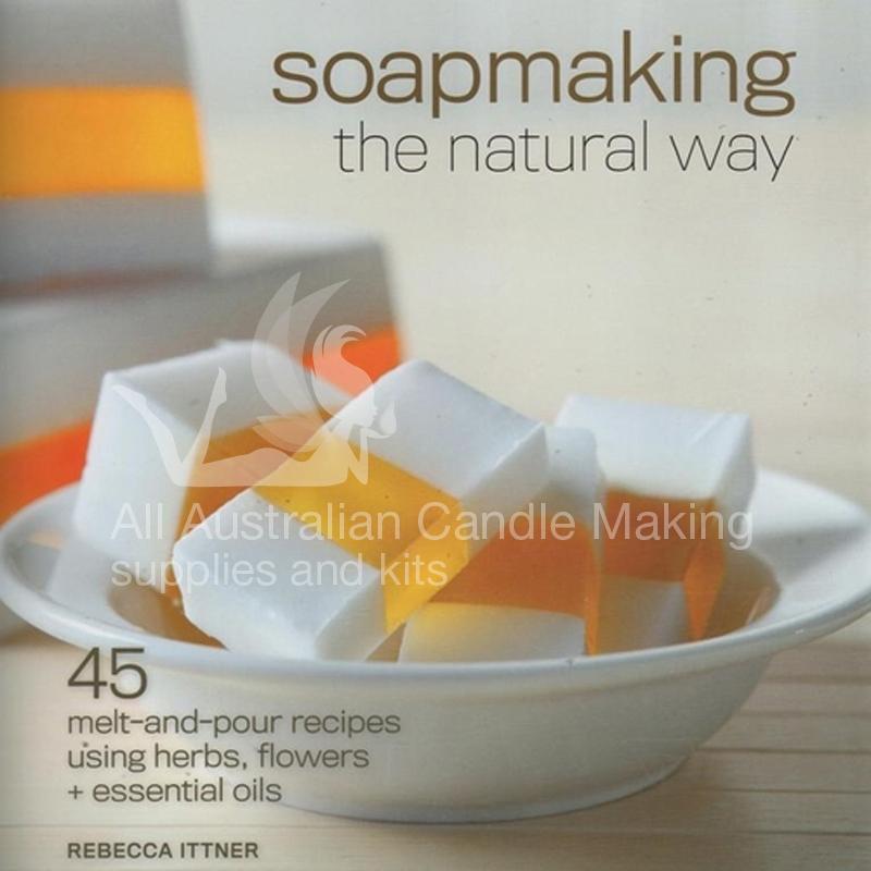 Soap Making Books All Australian Candle Making Supplies