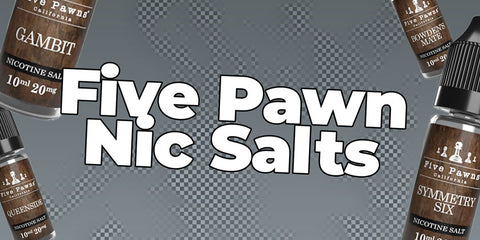 five pawns nic salts blog image banner for best nic salts 2024